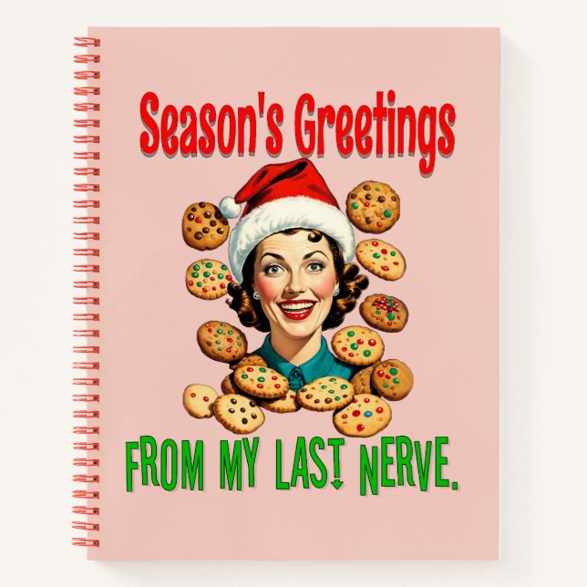 Cuaderno Season's Greetings From My Last Nerve (Anverso)