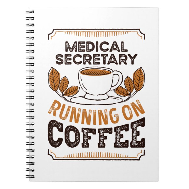 Cuaderno Secretario de Medicina corriendo en Coffee Caffein (Frente)