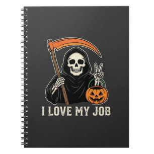 Cuaderno Segador Me encanta mi trabajo Diseño de Halloween