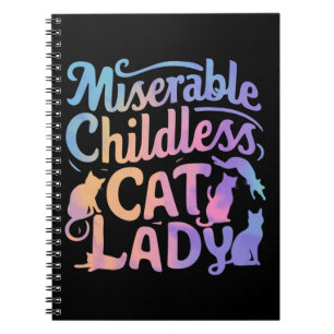 Cuaderno Señora de gatos sin hijos miserable
