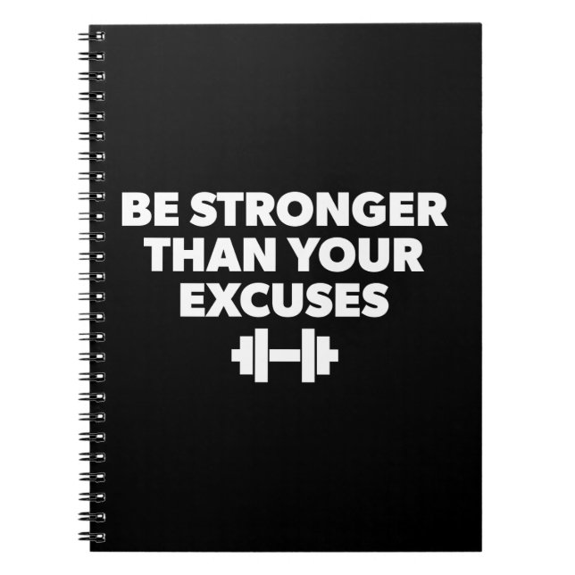 Cuaderno Ser Más Fuerte Que Tus Excusas - Motivación De Tra (Frente)