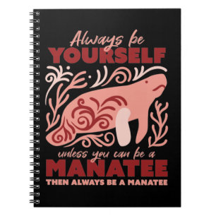 Cuaderno Ser siempre tú, manatí, adorno animal