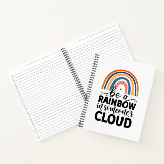 Cuaderno Ser un arco iris en la nube de alguien