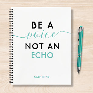 Cuaderno Ser Una Voz No Un Nombre Personalizado De Eco