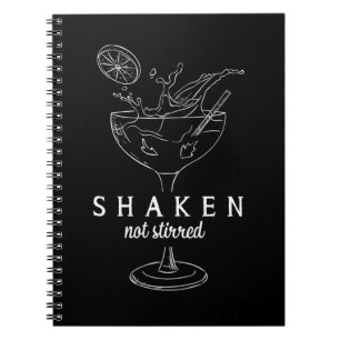 Cuaderno Shaken Martinis Bebe Alcohol Funny Bartender