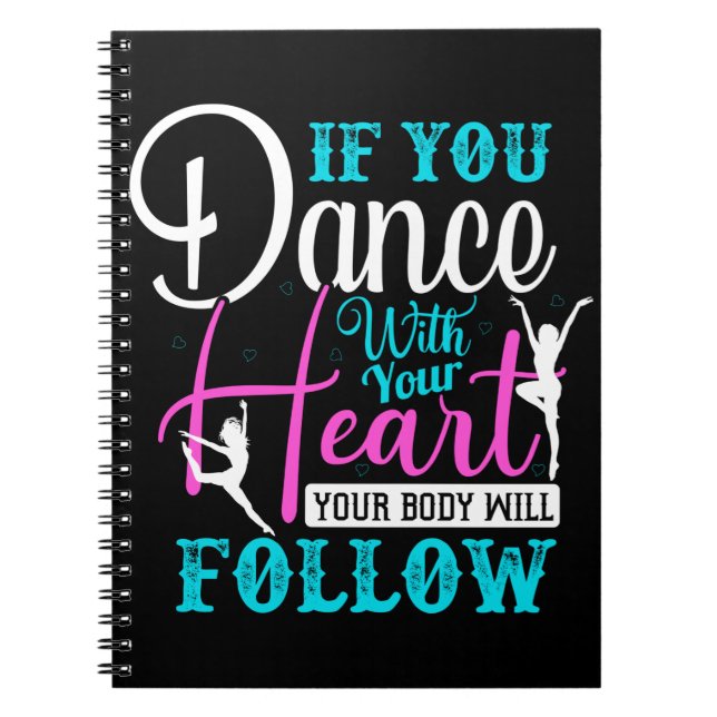 Cuaderno Si Bailas Con Tu Corazón (Frente)