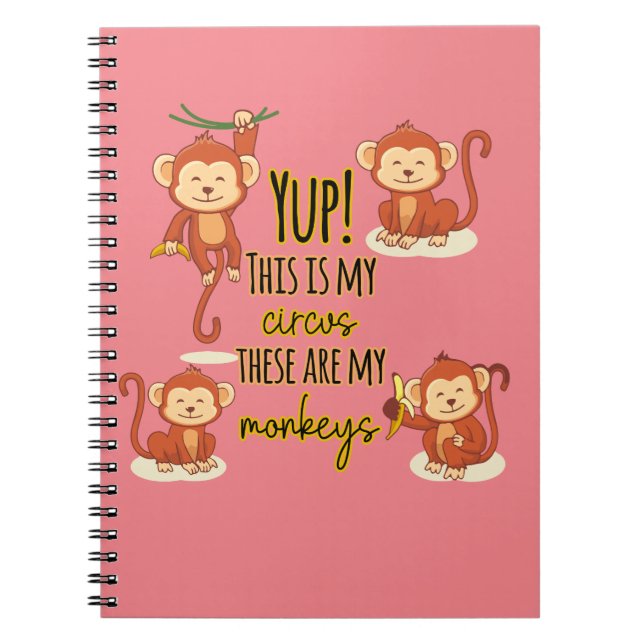 Cuaderno ¡Sí! Este es mi circo, estos son mis cuatro monos (Frente)