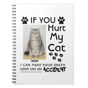 Cuaderno Si Me Dueles El Gato, Puedo Hacer Tus Fotos De Gat