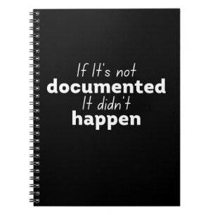 Cuaderno Si no está documentado no ocurrió
