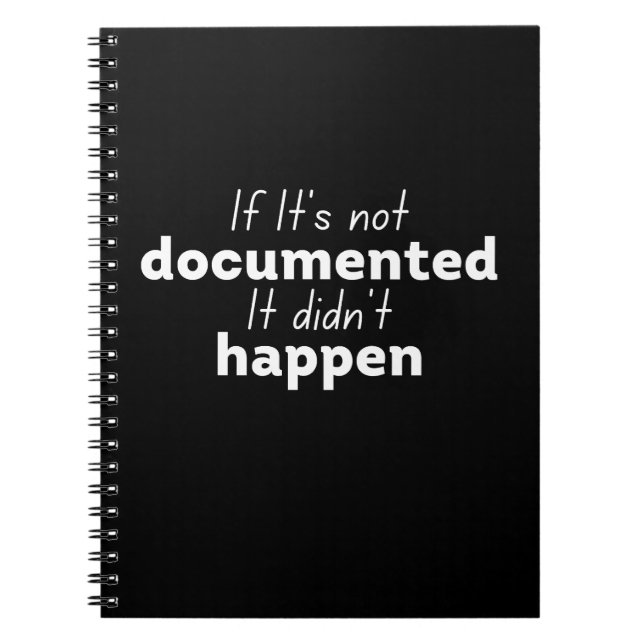 Cuaderno Si no está documentado no ocurrió (Frente)