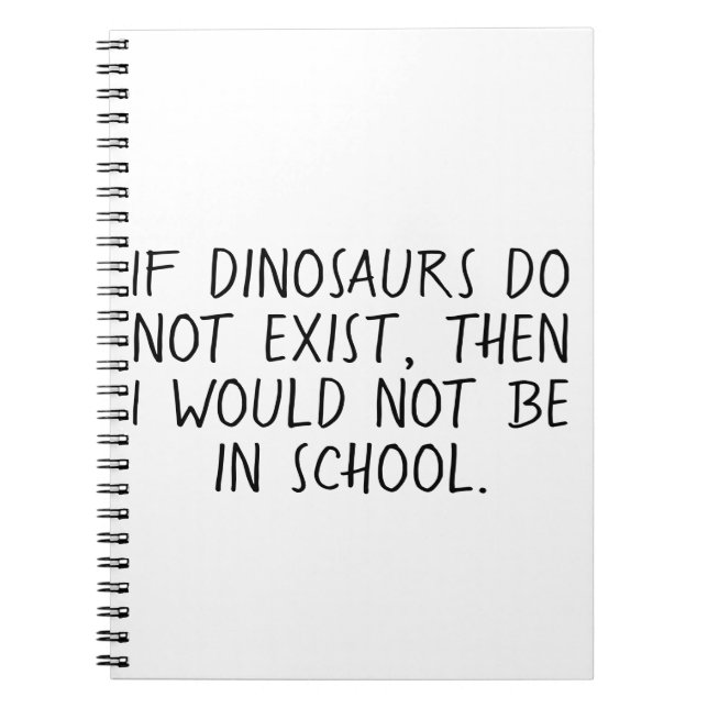 Cuaderno Si no existen dinosaurios, (Frente)