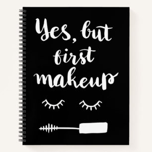 Cuaderno Sí, pero primero maquillaje