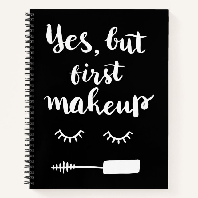 Cuaderno Sí, pero primero maquillaje (Anverso)