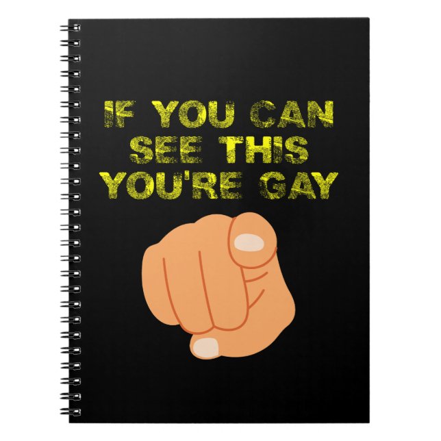 Cuaderno Si puedes ver esto eres gay, LGBTQ divertida (Frente)