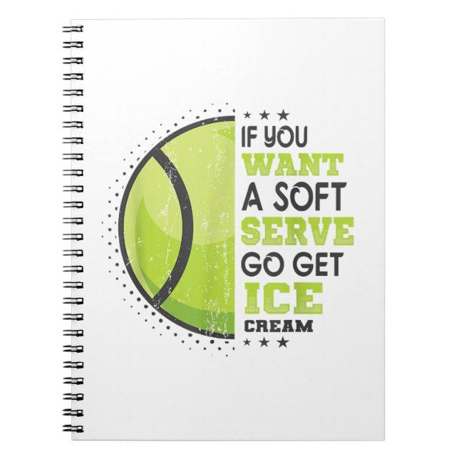 Cuaderno Si Quieres Un Servicio Suave Ve A Traer El Helado  (Frente)