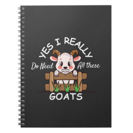 Cuaderno Sí, realmente necesito todas estas cabras Cabra di