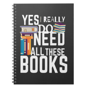 Cuaderno Sí, Realmente Necesito Todos Estos Libros