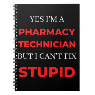 Cuaderno Sí, soy un técnico de farmacia pero no puedo arreg