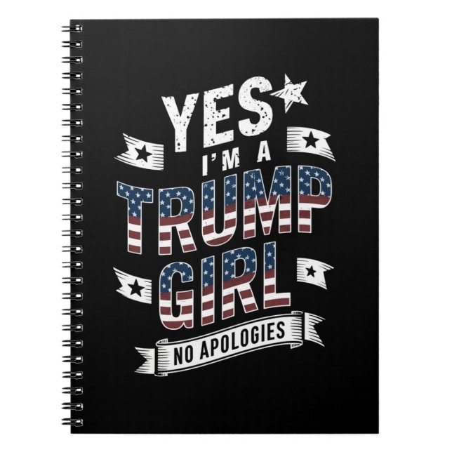 Cuaderno Sí, soy una chica de Trump, sin disculpas, eleccio (Frente)