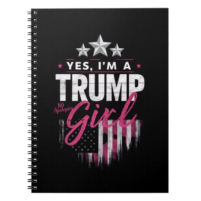Cuaderno Sí, soy una chica de Trump, sin disculpas, elecció (Frente)