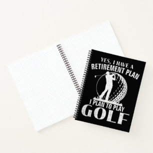 Cuaderno Sí Tengo Un Plan De Jubilación Golf Divertido Golf