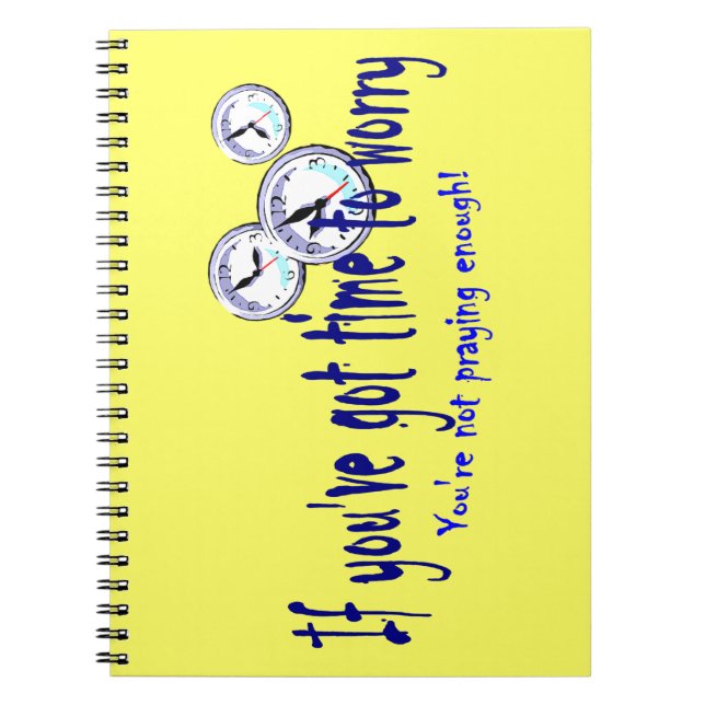 Cuaderno Si usted tiene tiempo para preocuparse… (Frente)