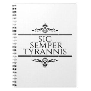 Cuaderno Sic Semper Tyrannis
