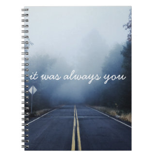 Cuaderno Siempre Fuiste Tú
