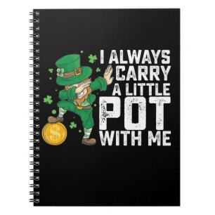 Cuaderno Siempre Llevo Una Pequeña Olla Conmigo St Patrick'
