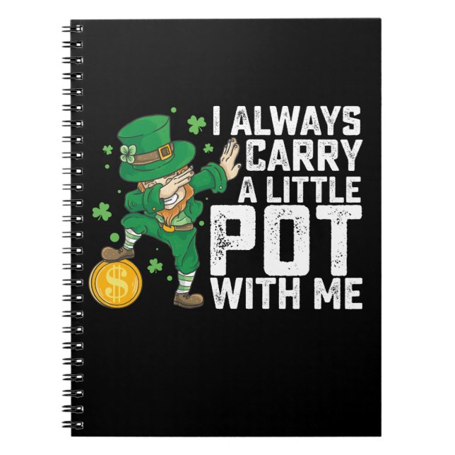 Cuaderno Siempre Llevo Una Pequeña Olla Conmigo St Patrick' (Frente)