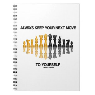 Cuaderno Siempre Mantén Tu Próximo Movimiento Al Humor De A