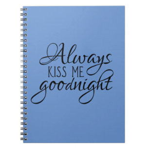 Cuaderno Siempre me besa bien