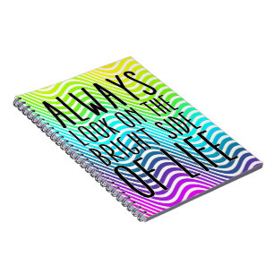 Cuaderno Siempre miren el lado positivo de la vida