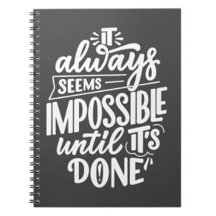 Cuaderno Siempre parece imposible hasta que se hace Inspira