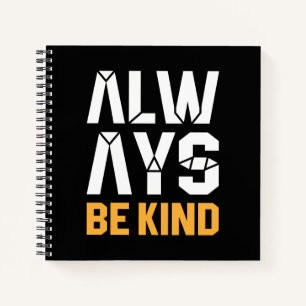 Cuaderno Siempre ser amable
