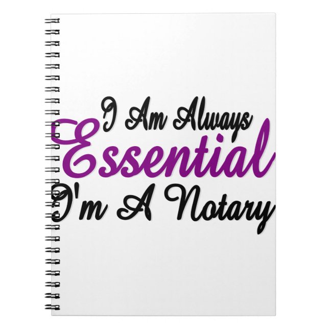 Cuaderno Siempre Soy Esencial Como Notario (Frente)
