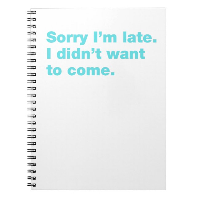 Cuaderno Siento llegar tarde. No quería venir (Frente)
