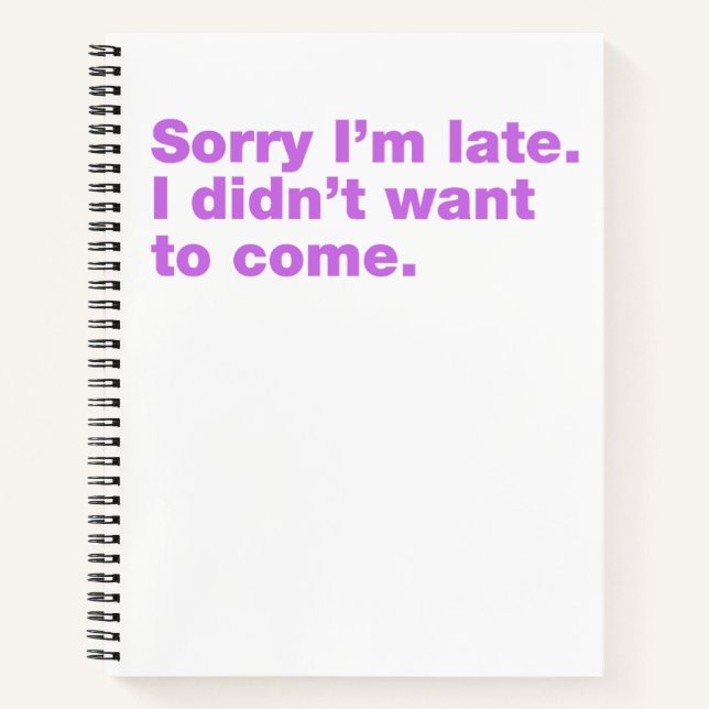 Cuaderno Siento llegar tarde. No quería venir (Anverso)