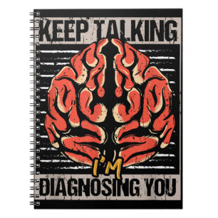Cuaderno Sigan hablando, estoy diagnosticando su regalo de
