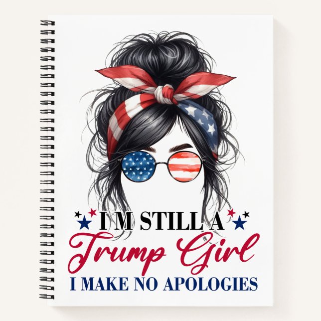 Cuaderno Sigo siendo Chica de Trump, no pido disculpas (Anverso)