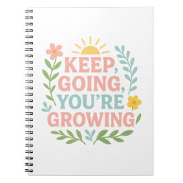 Cuaderno Sigue creciendo la floral motivacional