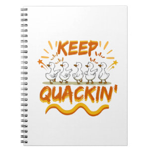 Cuaderno Sigue graznando (bailando) divertido pato de broma