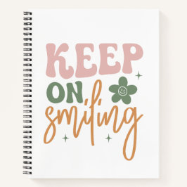 Cuaderno Sigue Sonriendo Cita Inspiradora