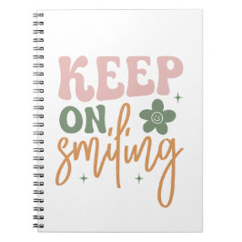 Cuaderno Sigue Sonriendo Cita Inspiradora