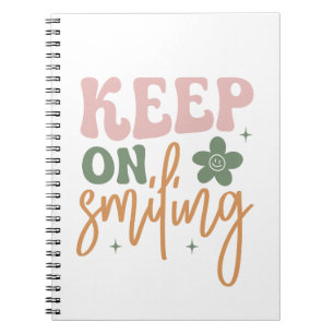 Cuaderno Sigue Sonriendo Cita Inspiradora