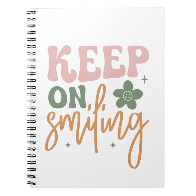 Cuaderno Sigue Sonriendo Cita Inspiradora (Frente)