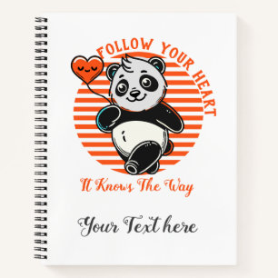 Cuaderno Sigue tu corazón Panda Cute Inspirador