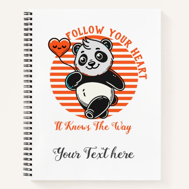 Cuaderno Sigue tu corazón Panda Cute Inspirador (Anverso)