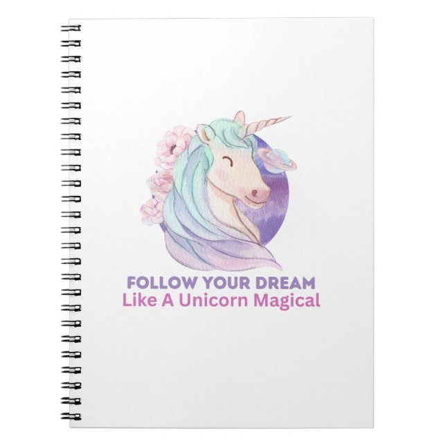 Cuaderno Sigue Tu Sueño Como Un Mágico Unicornio (Frente)