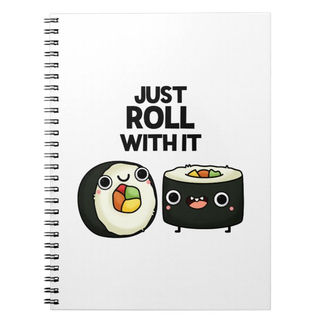 Cuaderno Simplemente Rueda Con Esto Chiste de Rollo de Sush (Frente)